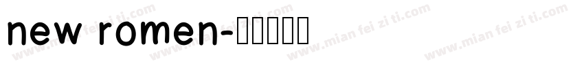 new romen字体转换